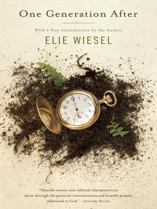 Title details for One Generation After by Elie Wiesel - Available